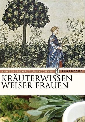 Kräuterwissen weiser Frauen