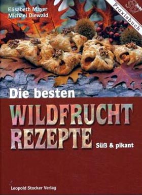 Wildfruchtrezepte